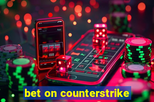 bet on counterstrike