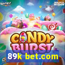 89k bet.com