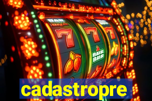 cadastropre