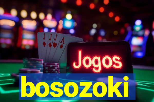 bosozoki