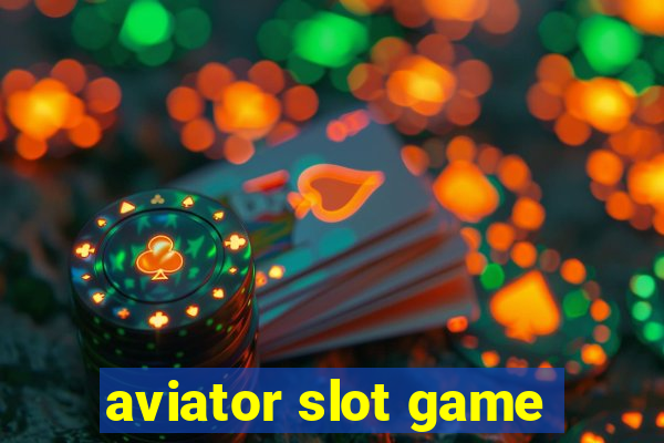 aviator slot game