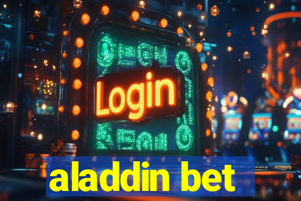 aladdin bet