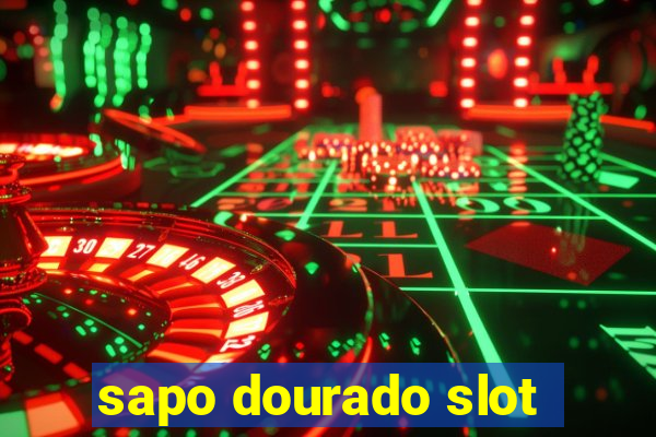 sapo dourado slot