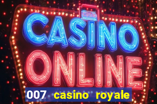 007 casino royale assistir online hd