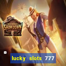 lucky slots 777 free download