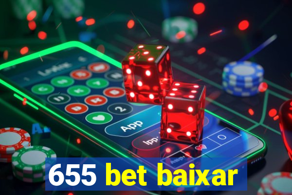 655 bet baixar