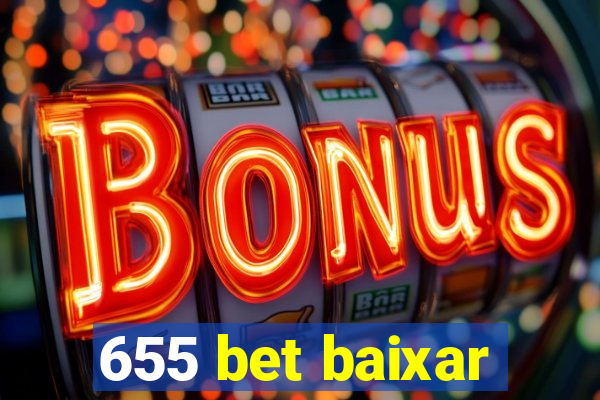 655 bet baixar