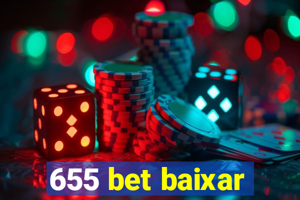 655 bet baixar