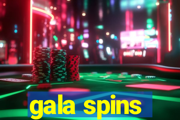 gala spins