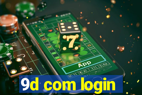 9d com login