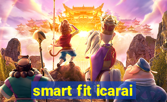 smart fit icarai