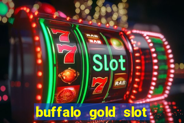 buffalo gold slot machine online