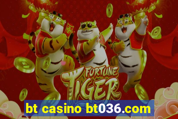 bt casino bt036.com