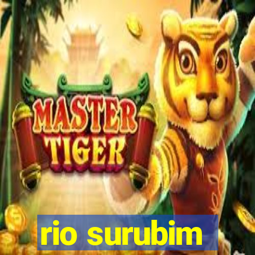 rio surubim