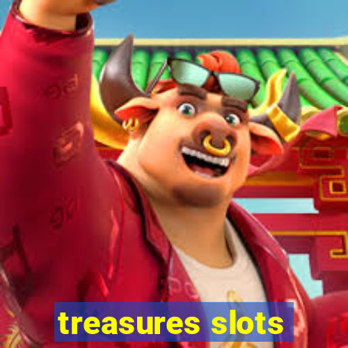 treasures slots