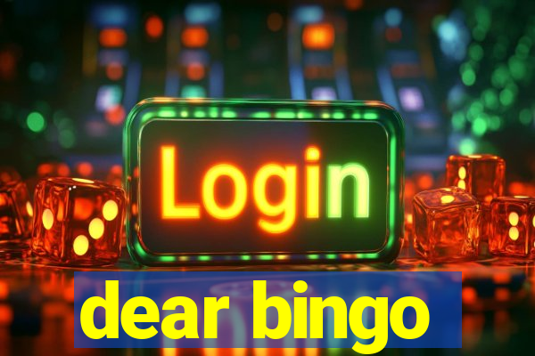 dear bingo