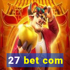 27 bet com