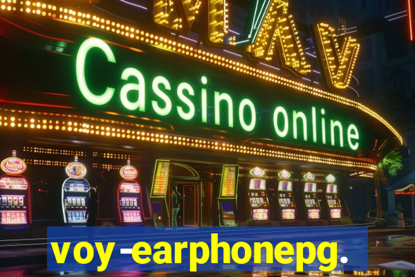 voy-earphonepg.com