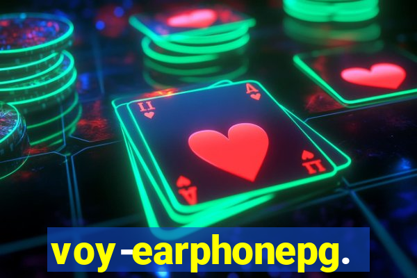 voy-earphonepg.com