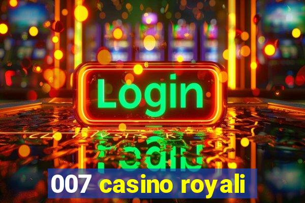 007 casino royali