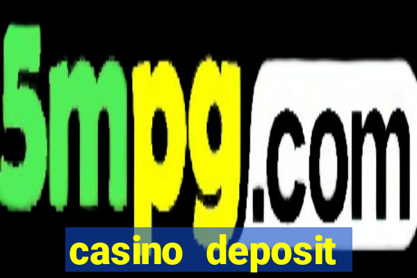 casino deposit bonus codes