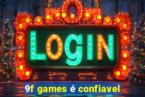 9f games é confiavel