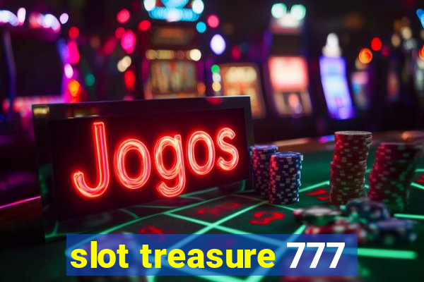 slot treasure 777