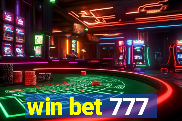 win bet 777