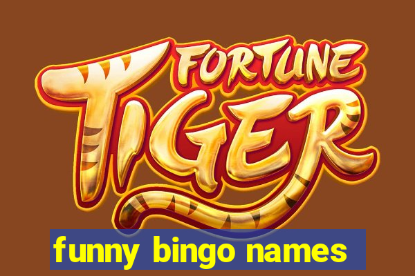 funny bingo names