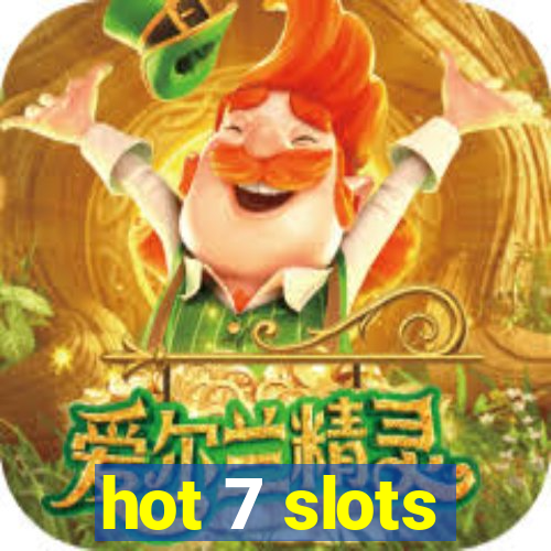 hot 7 slots