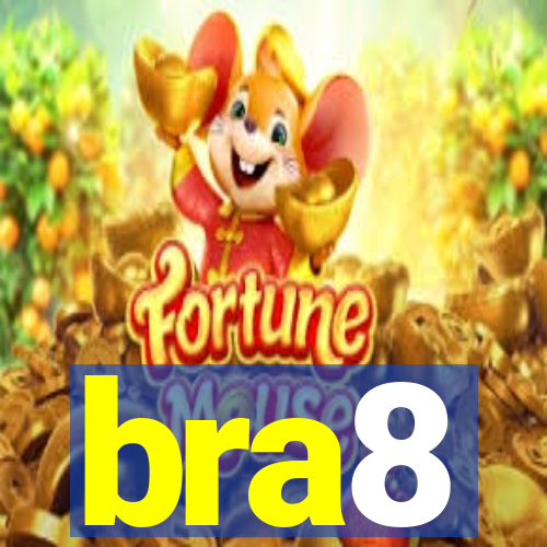 bra8