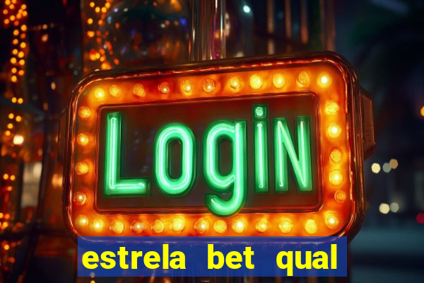 estrela bet qual melhor jogo para ganhar dinheiro