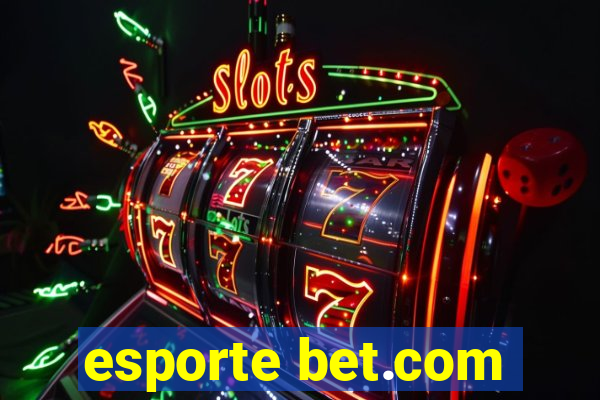 esporte bet.com