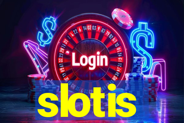 slotis