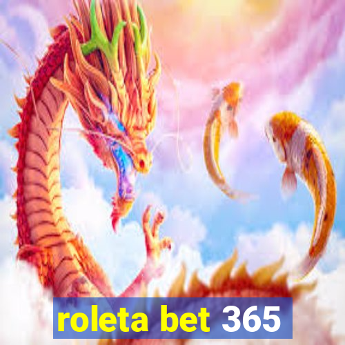 roleta bet 365