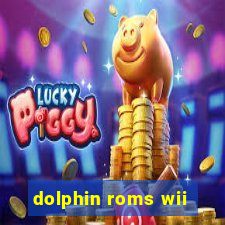 dolphin roms wii