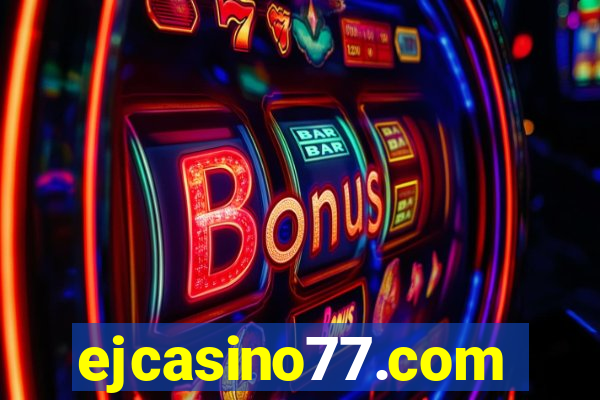 ejcasino77.com