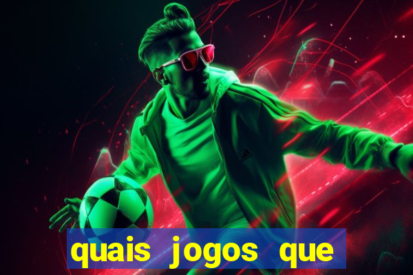 quais jogos que realmente pagam