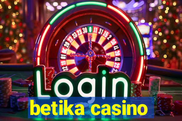 betika casino