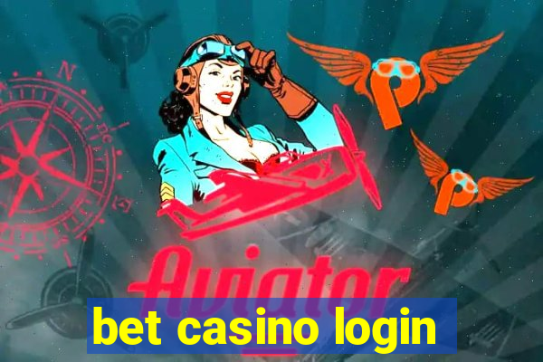 bet casino login