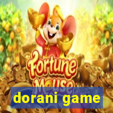 dorani game