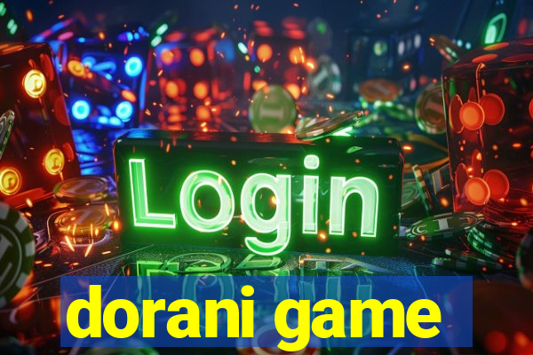 dorani game