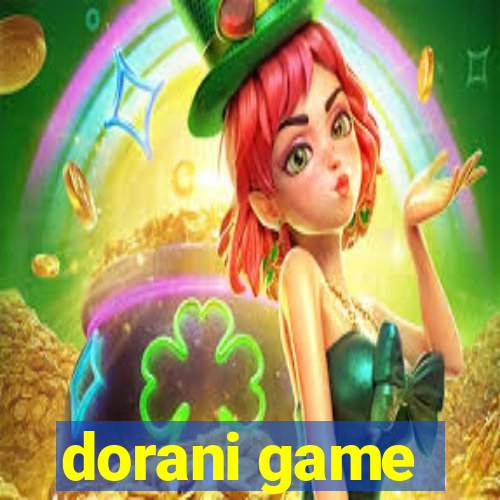 dorani game