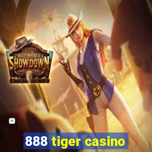 888 tiger casino