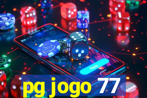 pg jogo 77