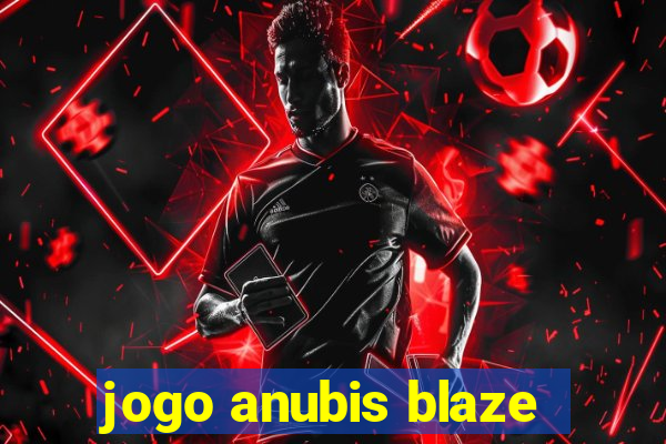 jogo anubis blaze