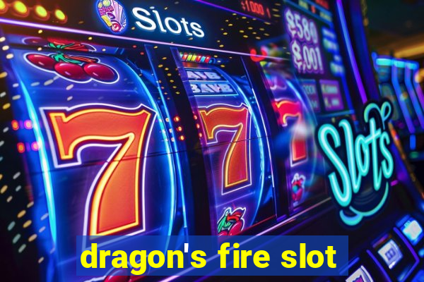 dragon's fire slot