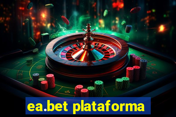 ea.bet plataforma