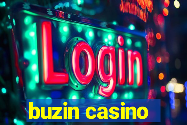 buzin casino