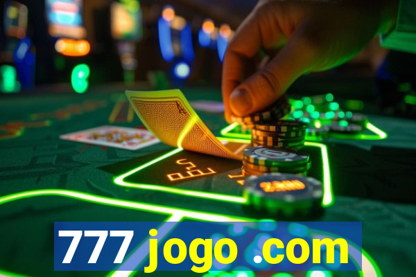 777 jogo .com